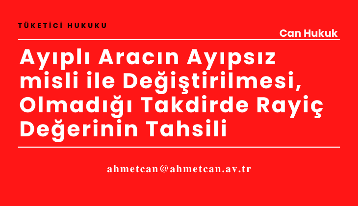 Aypl Aracn Aypsz misli ile Deitirilmesi, Olmad Takdirde Rayi Deerinin Tahsili