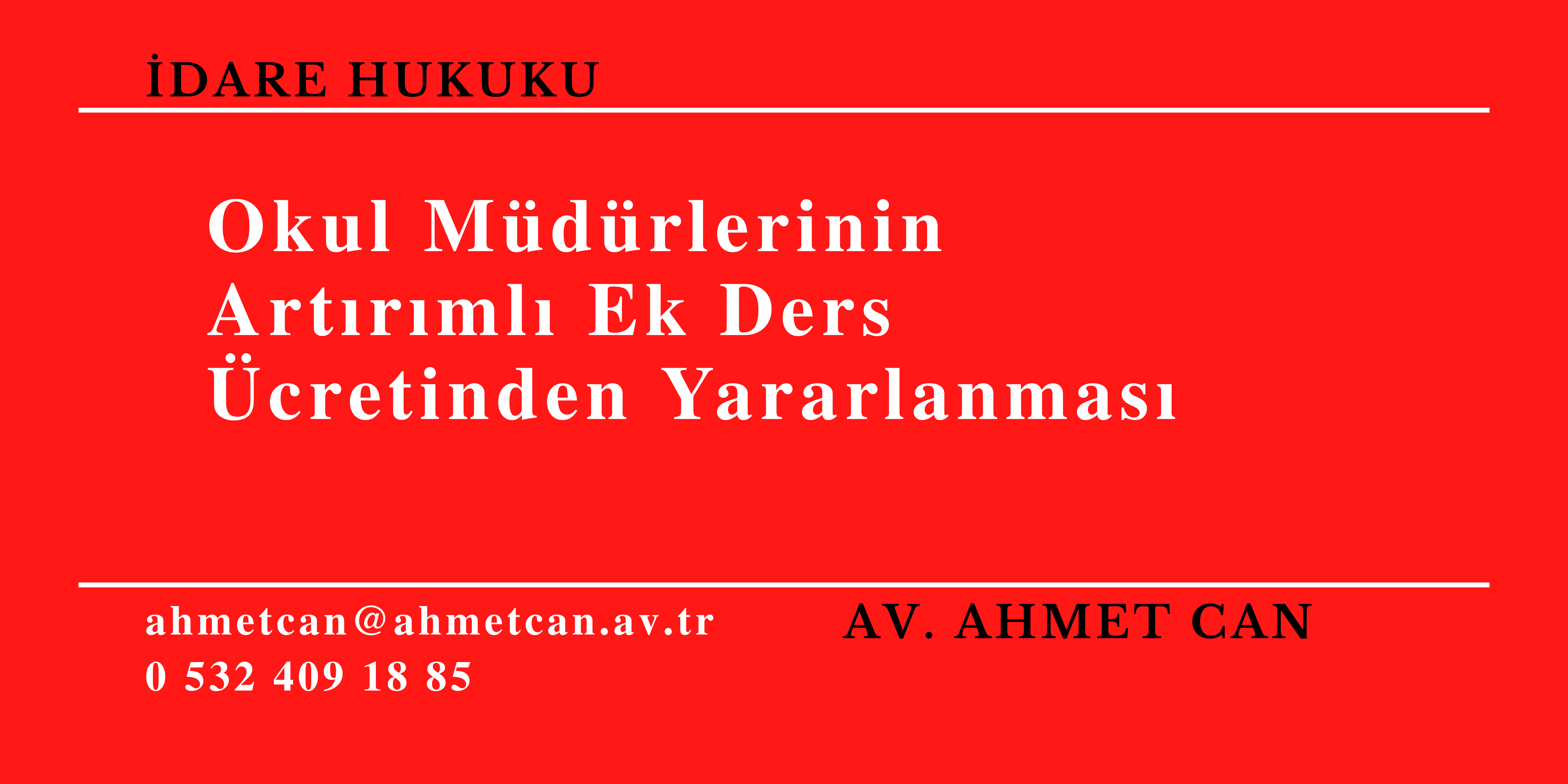 Okul Y�neticilerinin Lisans�st� E�itime Ba�l� Art�r�ml� Ek Ders �creti