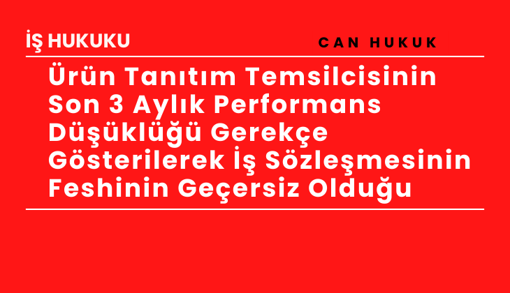 Son 3 Aylk Performans Dkl Gereke Gsterilerek  Szlemesinin Feshinin Geersiz Olduu 